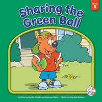 Enlarge image Cover: Sharing the Green Ball - Child's World, Inc. First Steps