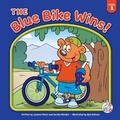 Cover: The Blue Bike Wins! - Child's World, Inc. First Steps