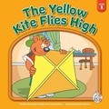 Cover: The Yellow Kite Flies High - Child's World, Inc. First Steps
