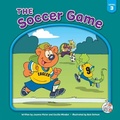 Cover: The Soccer Game - Child's World, Inc. First Steps