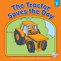 Cover: The Tractor Saves the Day - Child's World, Inc. First Steps