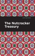 Cover: The Nutcracker Treasury - Mint Editions