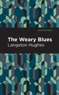 Enlarge image Cover: The Weary Blues - Mint Editions
