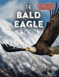 Cover: The Bald Eagle - Gareth Stevens Publishing