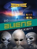 Cover: Do Aliens Exist? - Gareth Stevens Publishing