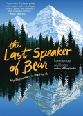 Cover: The Last Speaker of Bear - Trinity University Press,U.S.