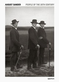 Cover: August Sander: People of the 20th Century - Aperture