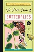 Cover: The Little Book of Butterflies - Bushel & Peck Books