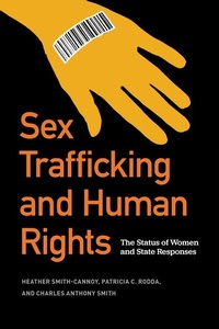 Enlarge image Cover: Sex Trafficking and Human Rights - Georgetown University Press