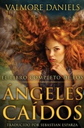 Cover: El Libro Completo de los &Aacute;ngeles Ca&iacute;dos - Valmore Daniels