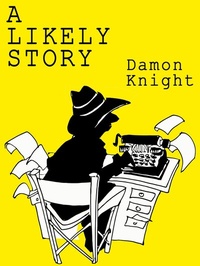 Enlarge image Cover: A Likely Story - Wildside Press