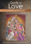 Cover: Gods of Love in World Mythology - Referencepoint Press