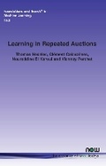 Cover: Learning in Repeated Auctions - now publishers Inc