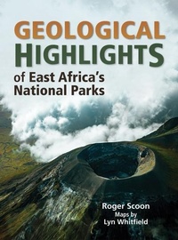 Abbildung von: Geological Highlights of East Africa's National Parks - Struik Nature
