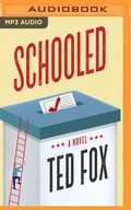 Cover: Schooled - Brilliance Audio