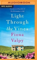 Cover: Light Through the Vines - Brilliance Audio