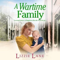 Abbildung von: A Wartime Family - Boldwood Books Ltd