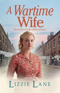 Abbildung von: A Wartime Wife - Boldwood Books Ltd