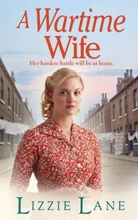 Abbildung von: A Wartime Wife - Boldwood Books Ltd