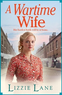 Abbildung von: A Wartime Wife - Boldwood Books Ltd