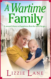 Abbildung von: A Wartime Family - Boldwood Books Ltd