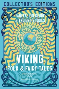 Abbildung von: Viking Folk & Fairy Tales - Flame Tree Publishing