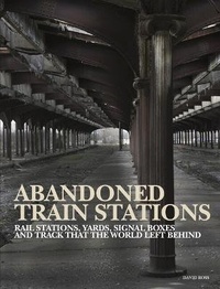 Abbildung von: Abandoned Train Stations - Amber Books