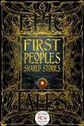 Cover: First Peoples Shared Stories - Flame Tree Publishing
