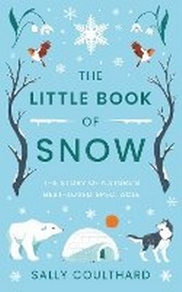 Abbildung von: The Little Book of Snow - Apollo