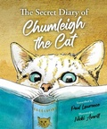 Cover: The Secret Diary of Chumleigh the Cat - TFM Publishing Ltd