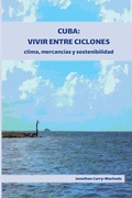 Cover: Cuba: Vivir entre ciclones - Amaurea Press