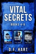 Cover: Vital Secrets, Volumes 4  -6: A Suspenseful FBI Crime Thriller Collection - Vital Secrets