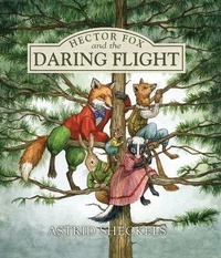 Enlarge image Cover: Hector Fox and the Daring Flight - Islandport Press