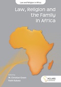 Cover: Law, Religion and the Family in Africa: Volume 8 - African Sun Press