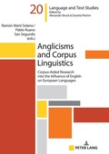 Cover: Anglicisms and Corpus Linguistics - Peter Lang Verlag