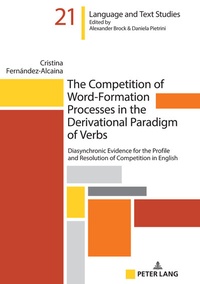 Abbildung von: The Competition of Word-Formation Processes in the Derivational Paradigm of Verbs - Peter Lang Verlag