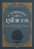 Cover: A Sabedoria dos Estoicos - LVM Editora
