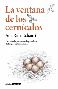 Abbildung von: La ventana de los cernicalos / The Kestrel Window - Grijalbo