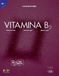 Cover: Vitamina B2 - Libro del alumno + online audio + digital - Sociedad General Espanola de Libreria