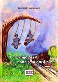 Cover: La primavera e i nontiscordardime - Eee - Edizioni Tripla E