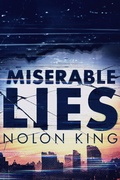 Cover: Miserable Lies - Sterling & Stone