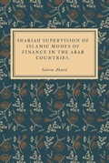 Cover: Shariah Supervision of Islamic Modes of Finance in the Arab Countries - Blurb Inc