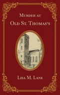Cover: Murder at Old St. Thomas's - Grousable Books