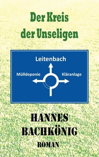 Abbildung von: Der Kreis der Unseligen - tredition
