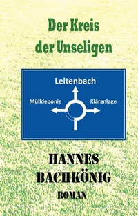 Abbildung von: Der Kreis der Unseligen - tredition