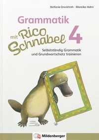 Abbildung von: Grammatik mit Rico Schnabel, Klasse 4 - Mildenberger Verlag GmbH