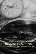 Cover: DIE ONEDIN-LINIE: SECHSTER BAND - AM GROSSEN STROM - epubli