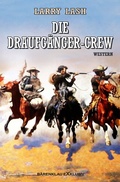 Cover: Die Draufg&auml;nger-Crew - epubli