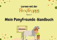 Abbildung von: Lernen mit der PonyTruppe Dresden - Band 1 - BoD - Books on Demand