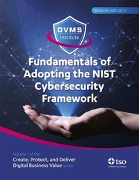 Enlarge image Cover: Fundamentals of adopting the NIST Cybersecurity Framework - Stationery Office Books
